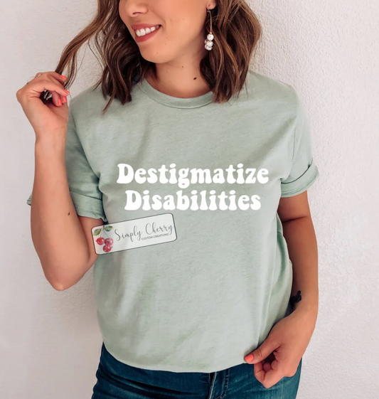 Destigmatize Disabilities