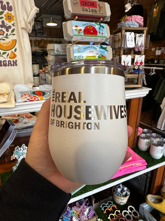 Real Housewives of Brighton Tumbler