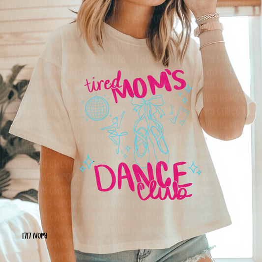 Tired Mom's Dance Club
