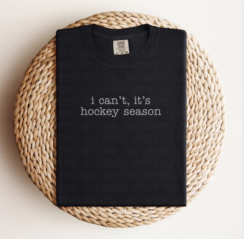 I Can't, It's Hockey Season