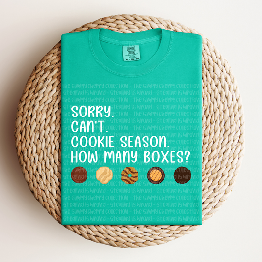 Sorry. Can't. Cookie Season.