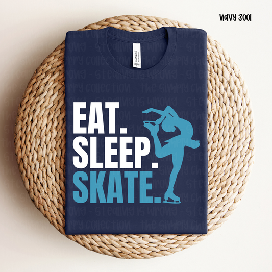 Eat. Sleep. Skate.