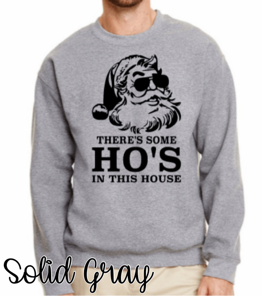 There's Some Ho's In This House - Solid