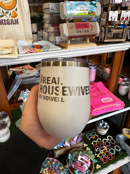Real Housewives of Howell Tumbler