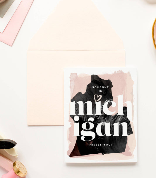 Someone In Michigan Misses You