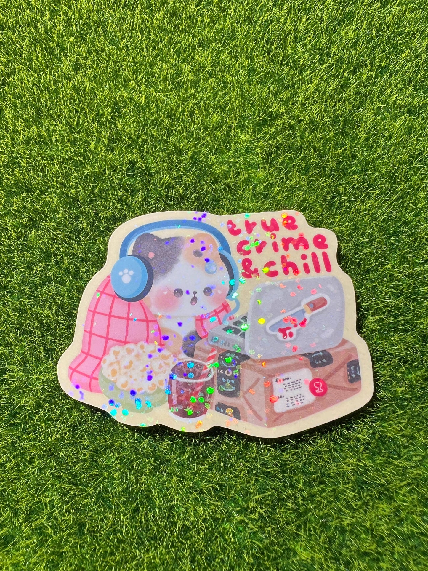 True Crime & Chill Sticker