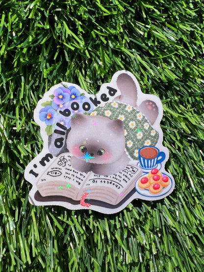 I'm All Booked Sticker