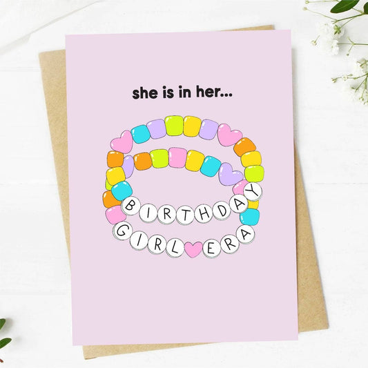 She is in Her Birthday Girl Era Birthday Card