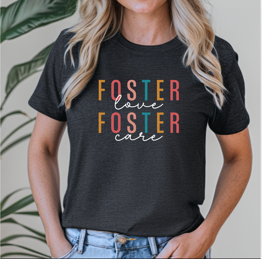 Foster Love, Foster Care