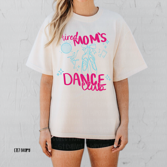 Tired Mom's Dance Club