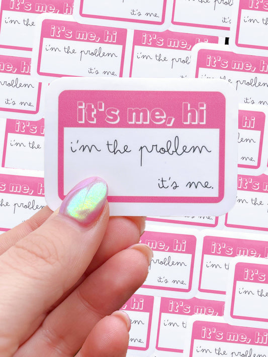 It's Me Hi Sticker