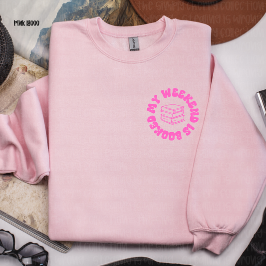 My Weekend is Booked